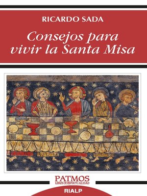 cover image of Consejos para vivir la Santa Misa
